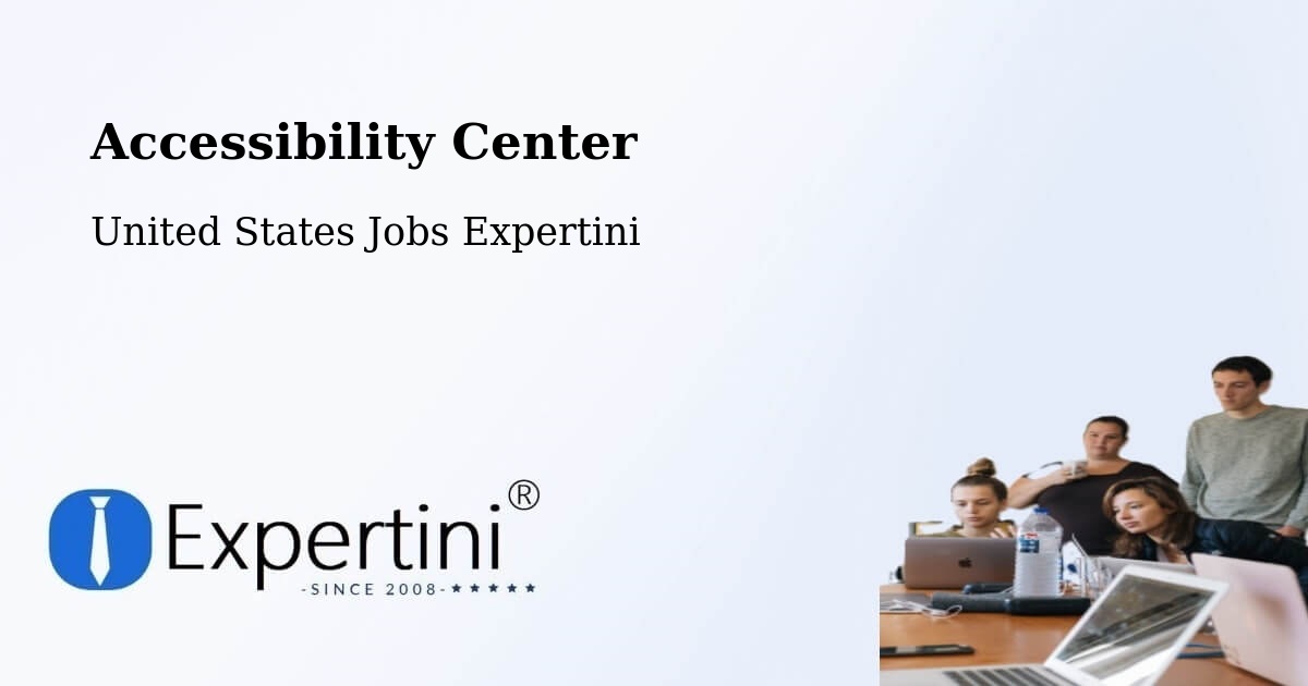 Accessibility Statement – Placentia - United States Jobs Expertini