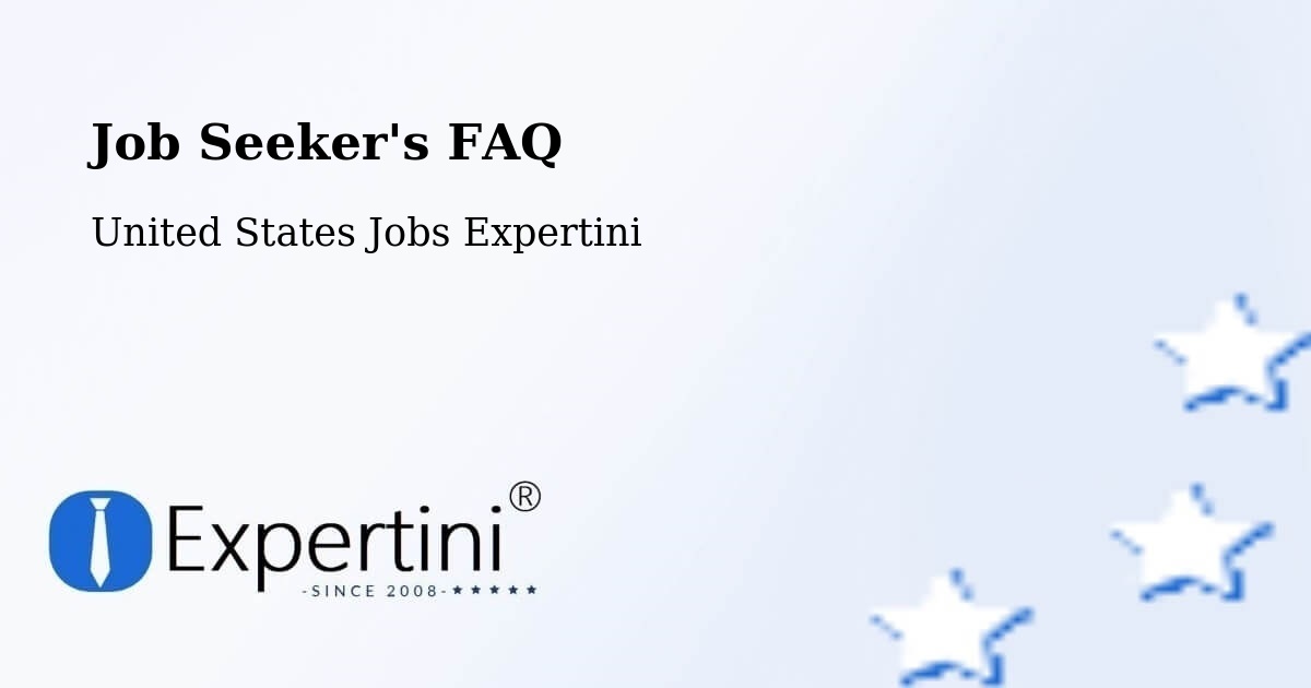 Job Seeker FAQ – Placentia - United States Jobs Expertini